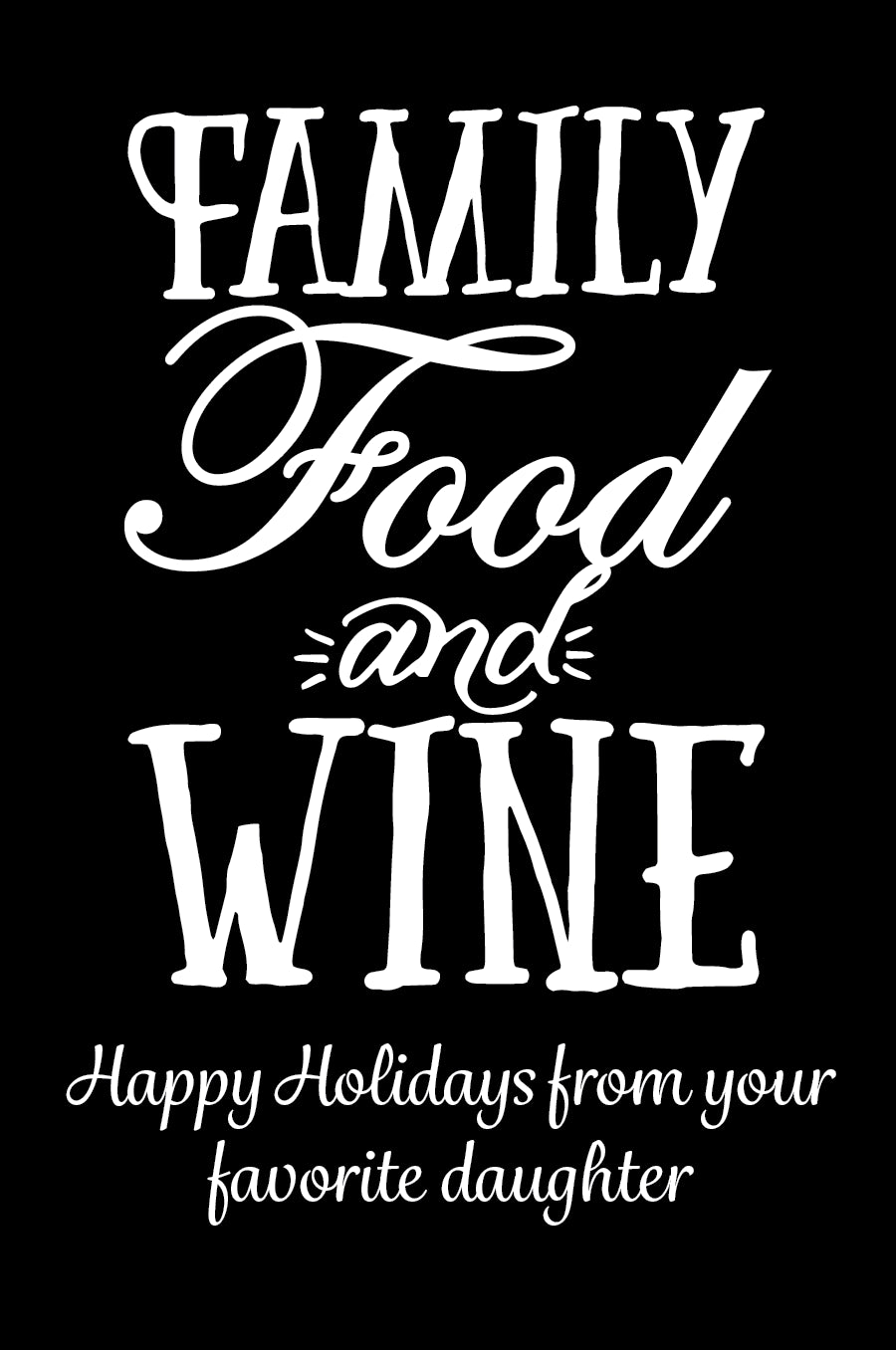 Family Food & Wine