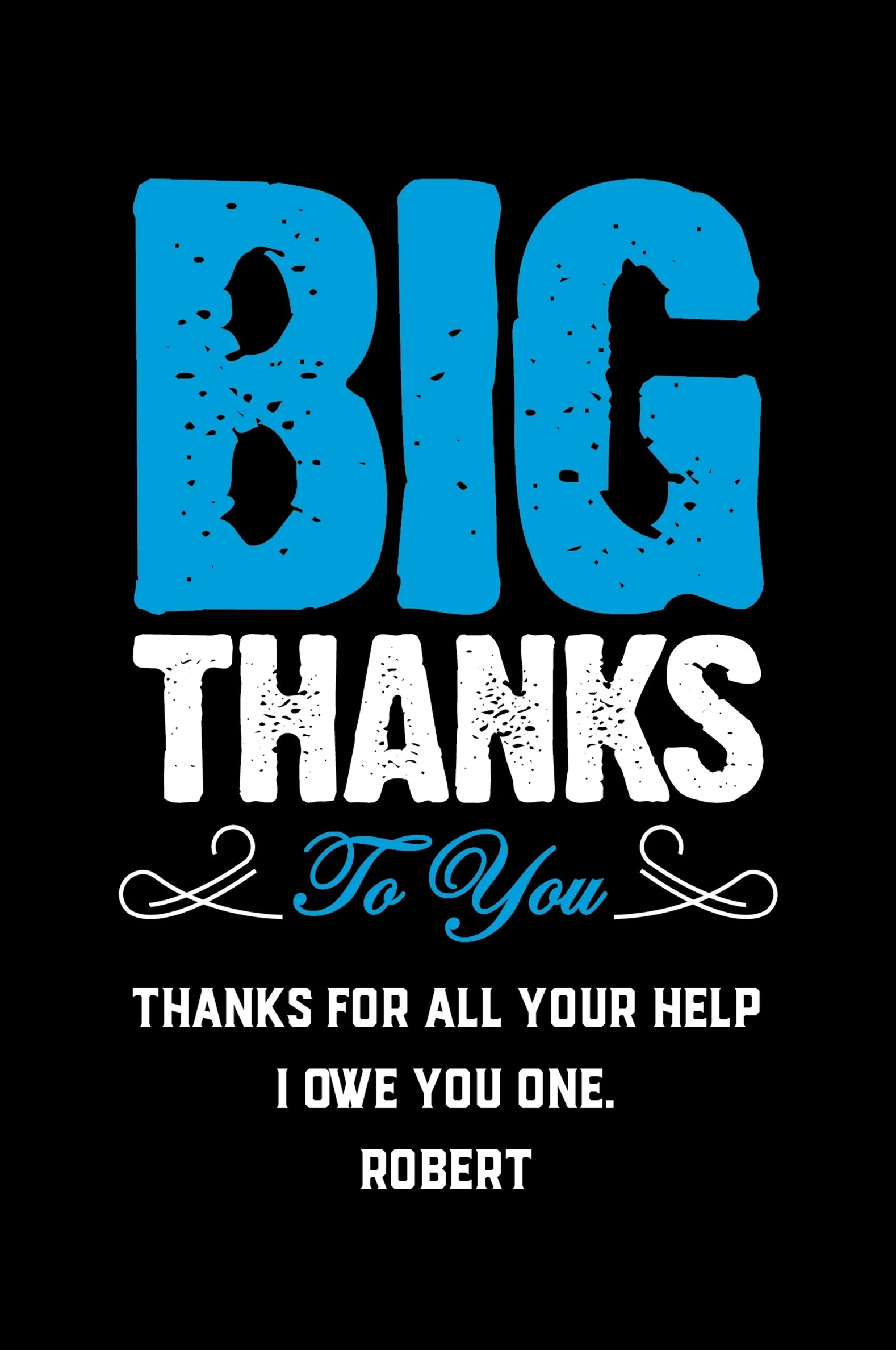 Big Thanks to You