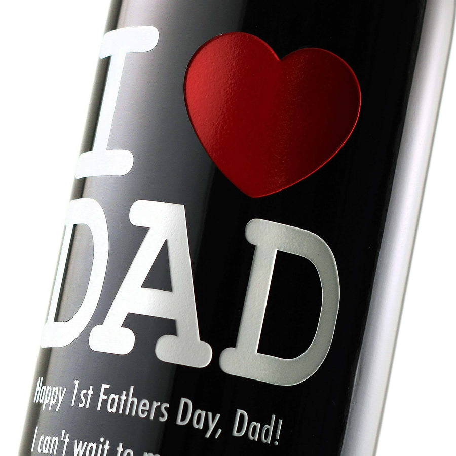 I Heart Dad custom etched wine bottle Fathers Day gift by Etching Expressions