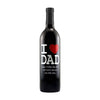 I Heart Dad custom etched wine bottle Fathers Day gift by Etching Expressions
