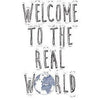 Welcome Real World Label