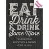 Eat drink and drink some more custom labeled olive oil bottle by Etching Expressions