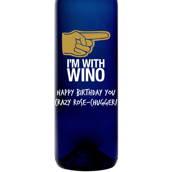 I'm With Wino personalized etched blue wine bottle funny wine gift by Etching Expressions