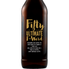Fifty is the Ultimate F-Word Custom Engraved Beer birthday gift by Etching Expressions