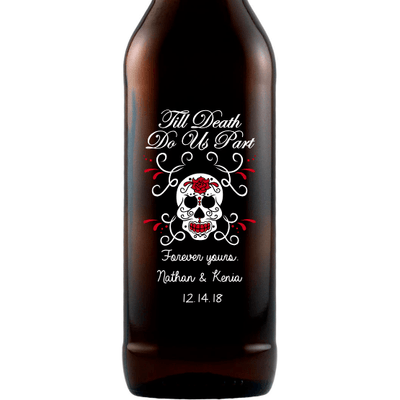 Til Death Do Us Part with skull and roses personalized engraved beer bottle wedding favor by Etching Expressions
