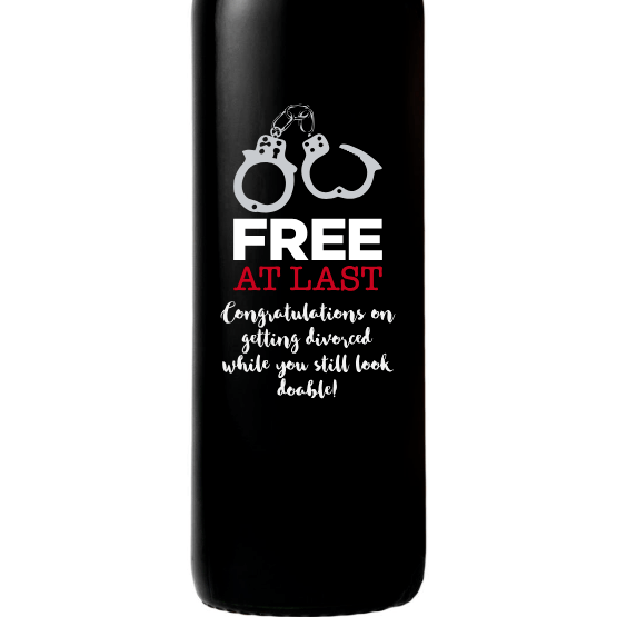 Free at Last engraved red wine bottle for funny divorce gift by Etching Expressions