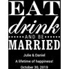Personalized Champagne - Eat Drink and Be Married