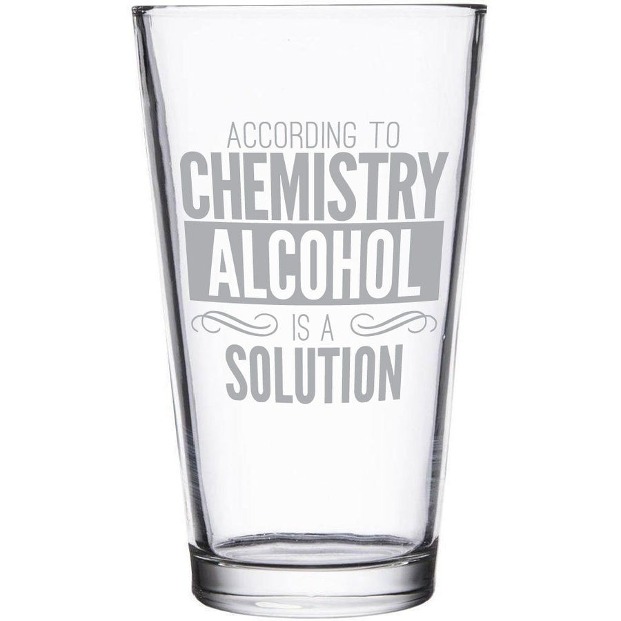 "Alcohol is a solution" etched beer glass by Etching Expressions