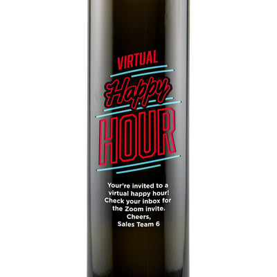 "Virtual Happy Hour" custom olive oil bottle zoomed view by Etching Expressions